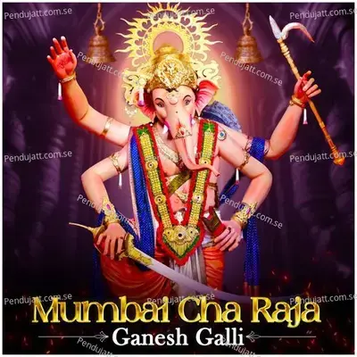 Mumbaicha Rajachi Aarti - Durgesh Gosavi album cover 