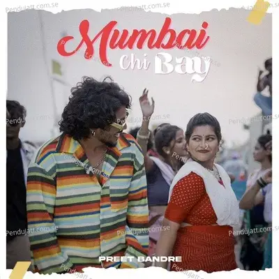 Mumbai Chi Bay - Preet Bandre album cover 