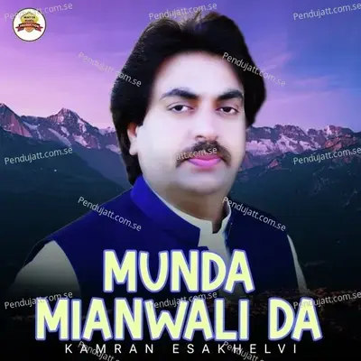 Munda Mianwali Da - Kamran Esakhelvi album cover 