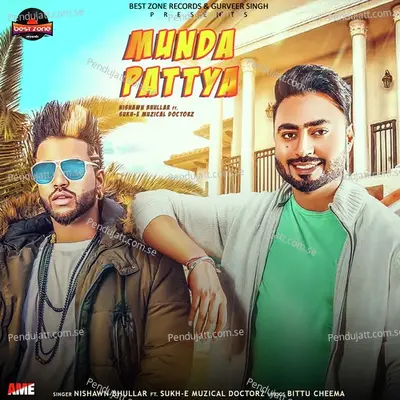 Munda Pattya - Nishawn Bhullar album cover 