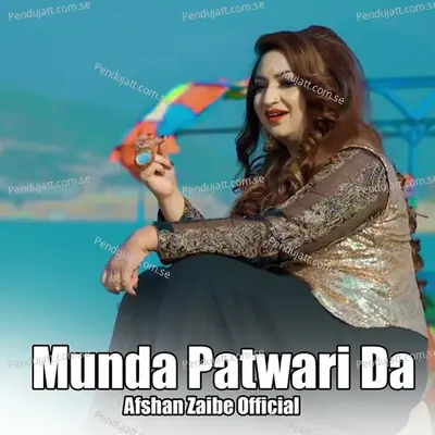 Munda Patwari Da - Afshan Zaibe album cover 