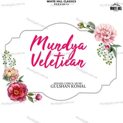 Mundya Veletiean - Gulshan Komal album cover 