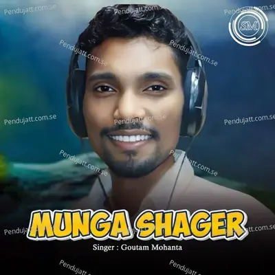 Munga Shager - Goutam Mohanta album cover 