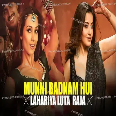 Munni Badnam Hui  Amp  Lahariya Luta Raja - Indu Sonali album cover 
