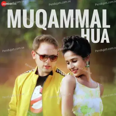 Muqammal Hua - Sanchit Jain album cover 