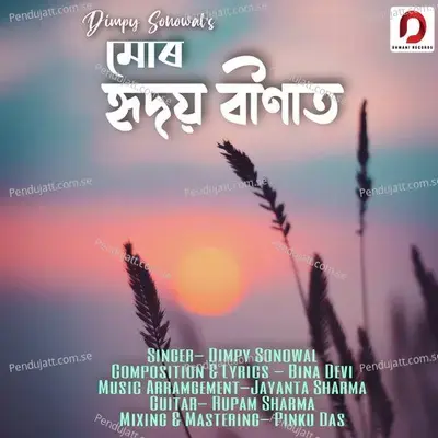 Mur Hridoy Binat - Dimpy Sonowal album cover 