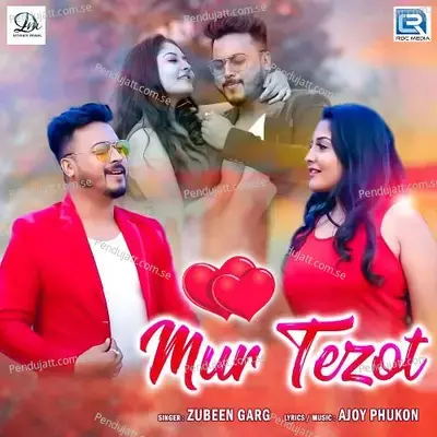 Mur Tezot - Zubeen Garg album cover 