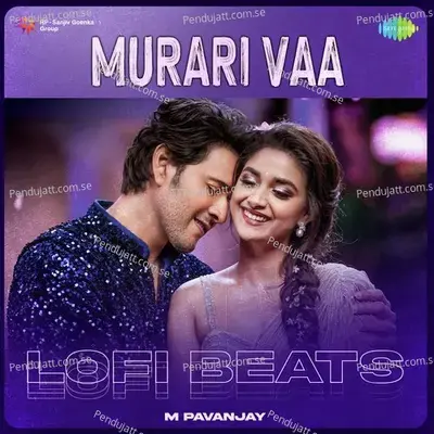 Murari Vaa - Lofi Beats - M Pavanjay album cover 