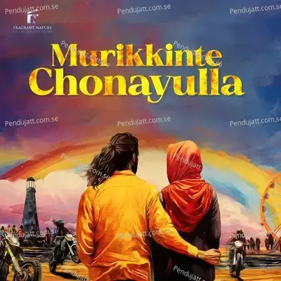Murikkinte Chonayulla - Sreya Raghav album cover 