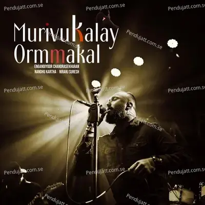 Murivukalay Ormmakal - Niranj Suresh album cover 