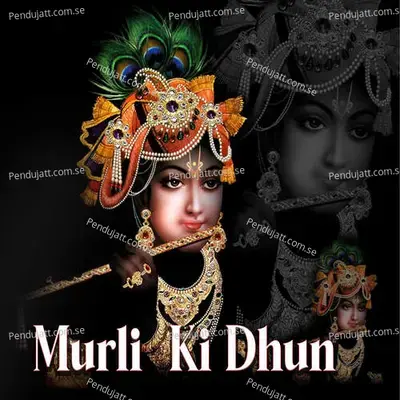 Murli Ki Dhun - Swara Verma album cover 