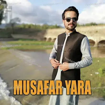 Musafar Yara - Kamal Khan album cover 