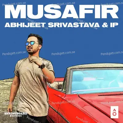 Musafir - Abhijeet Srivastava album cover 