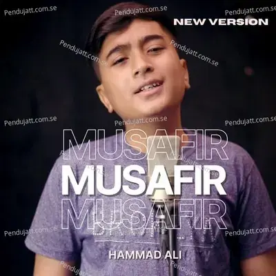 Musafir - Hammad Ali album cover 