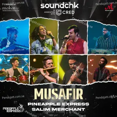 Musafir - Pineapple Express album cover 