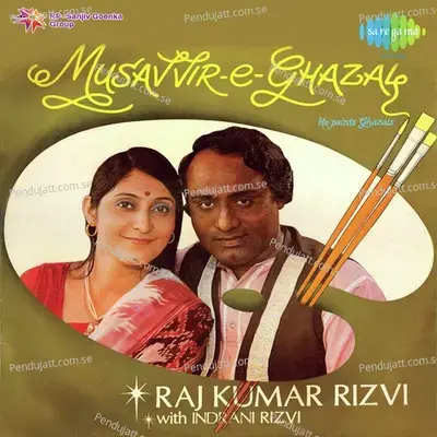 Shab - E - Vasal Zid Men Basar Hogaye - Rajkumar Rizvi album cover 