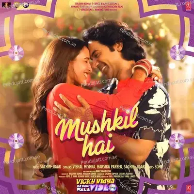 Mushkil Hai - Sachin-Jigar album cover 