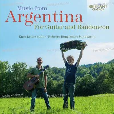 Music From Argentina For Guitar And Bandoneon - Enea Leone & Roberto Bongianino cover album