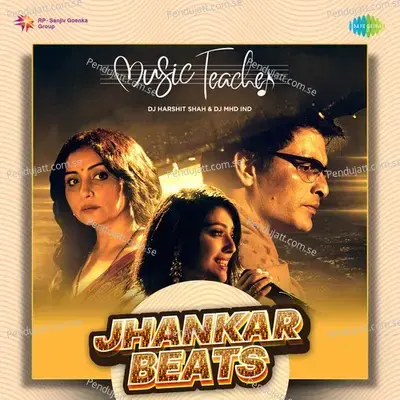 Ik Mod - Jhankar Beats - DJ Harshit Shah album cover 