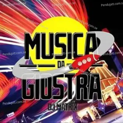 Musica Da Giostra  Vol  1 - DJ Matrix cover album