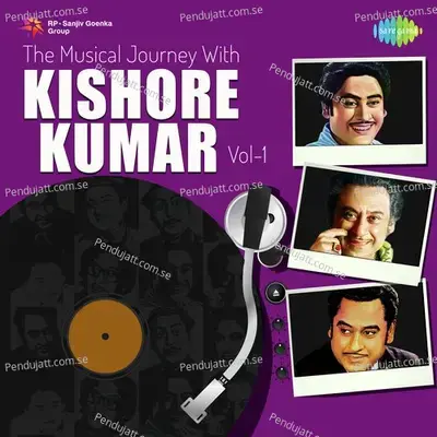 Mere Dil Mein Aaj Kya Hai - Kishore Kumar album cover 