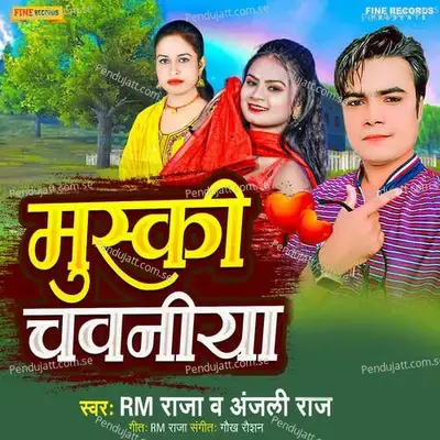 Muski Chawniya - Rm Raja album cover 