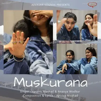 Muskurana - Apurva Nisshad album cover 