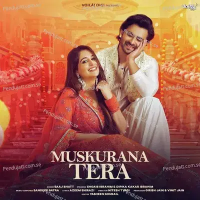 Muskurana Tera - Saaj Bhatt album cover 