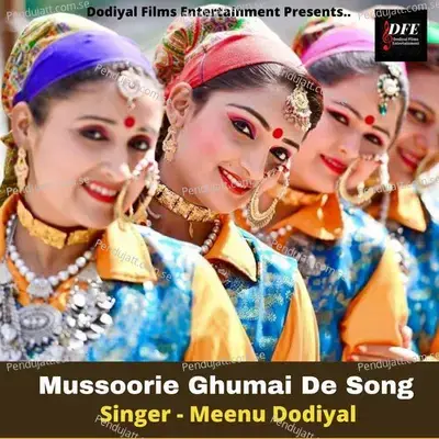 Mussoorie Ghumai De Song - Meenu Dodiyal album cover 