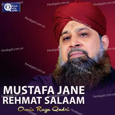 Kherat Lene Agye Mangty - Owais Raza Qadri album cover 