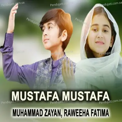 Mustafa Mustafa - Muhammad Zayan album cover 