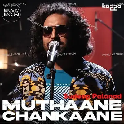 Muthaane Chankaane - Sudeep palanad album cover 