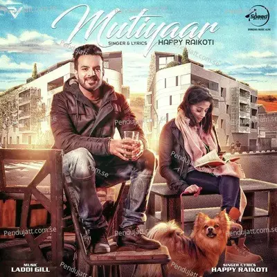 Mutiyaar - Happy Raikoti album cover 