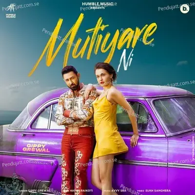Mutiyare Ni - Gippy Grewal album cover 