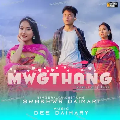 Mwgthang - Swmkhwr Daimari album cover 