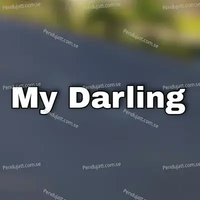 My Darling - Alexas MKoles album cover 