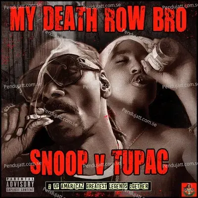 2 Of Americaz Most Wanted - Snoop Dogg album cover 