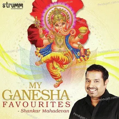 Om Gan Ganapataye Namah - Shankar Mahadevan album cover 