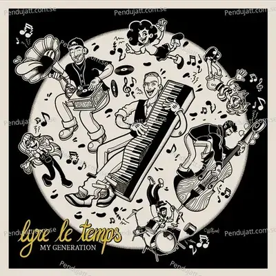 My Generation - Lyre le temps album cover 