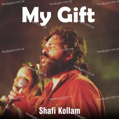 My Gift - Shafi Kollam album cover 