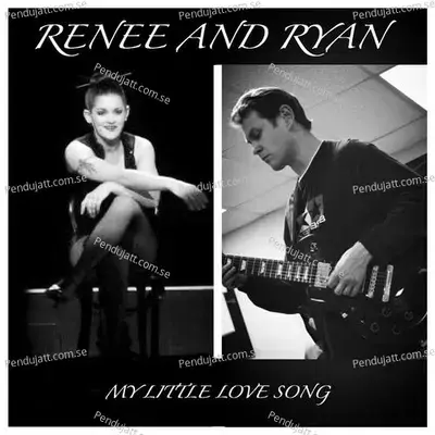 My Little Love Song - Renee album cover 