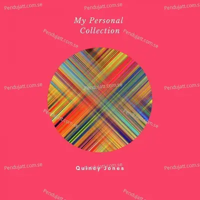 My Personal Collection - Quincy Jones cover album