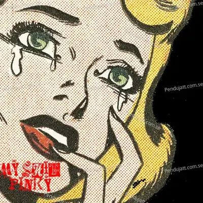 My Shit - Pinky cover album
