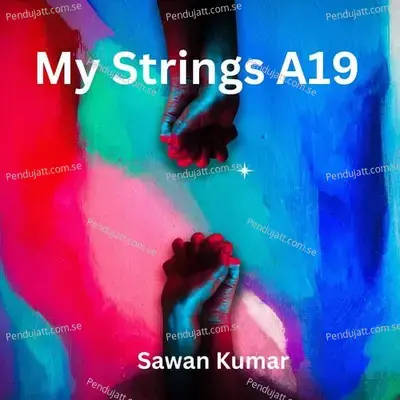 My Strings A1 - Sawan Kumar album cover 