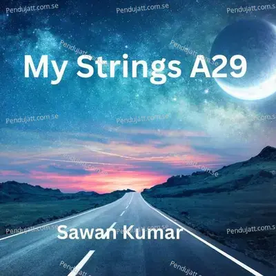 My Strings A29 - Sawan Kumar album cover 