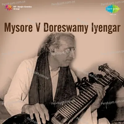 Deva Deva Jagadeeswara - Doraiswamy Iyengar album cover 