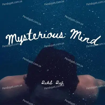 Mysterious Mind - Rakib Rafi album cover 