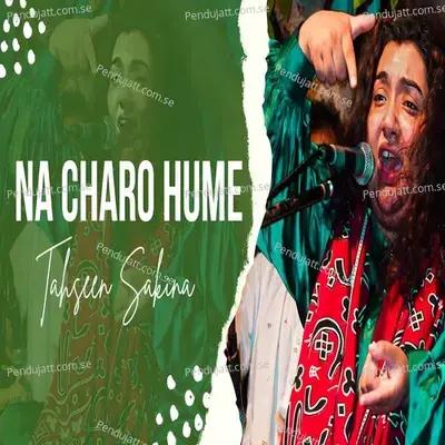 Na Charo Hume - Tahseen Sakina album cover 