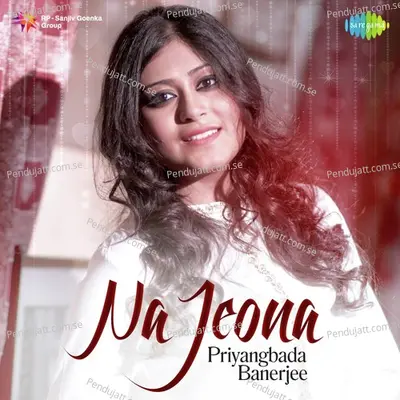 Na Jeona - Priyangbada Banerjee album cover 