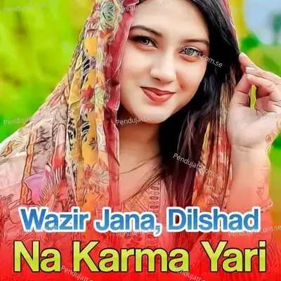 Sta Pa Nam Raghle Yama - Wazir Jana album cover 